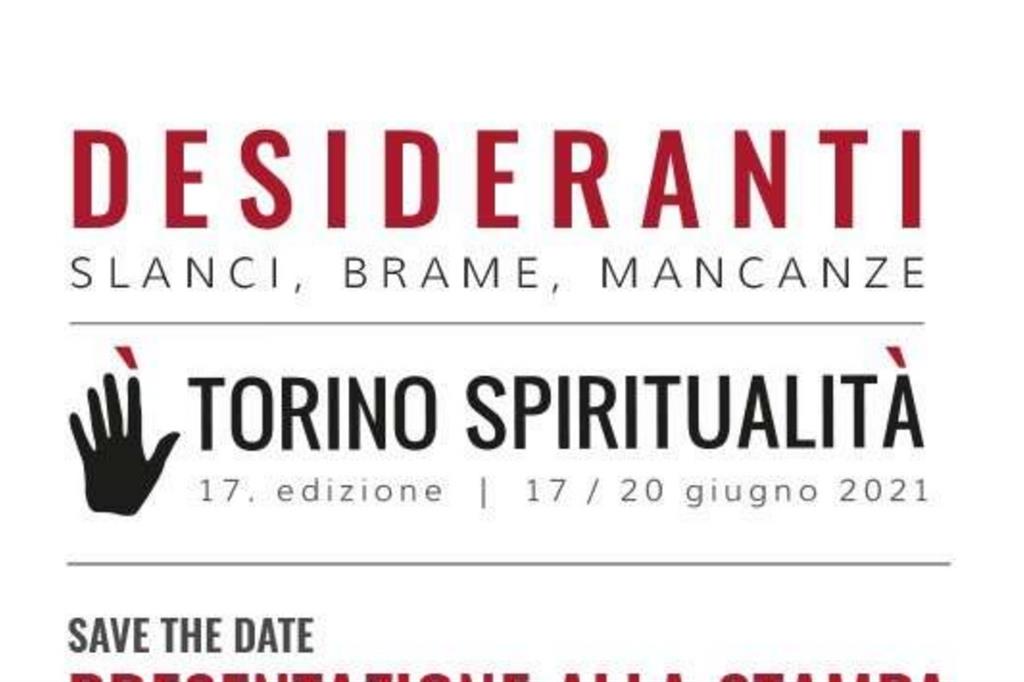 A giugno Torino Spiritualità, il tema è “Desideranti”
